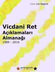 Title: Vicdani Ret Aciklamalari Almanagi, Author: Propaganda Yay