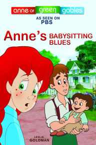 Title: Anne's Babysitting Blues, Author: Kevin Sullivan