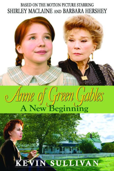 Anne of Green Gables: A New Beginning Screenplay
