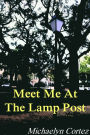 Meet Me At The Lamp Post