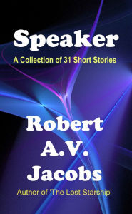 Title: Speaker, Author: Robert A.V. Jacobs