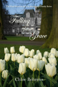 Title: Falling from Grace, Author: Chloe Behrens