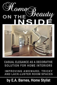 Title: Home Beauty on the Inside, Author: EA Barnes