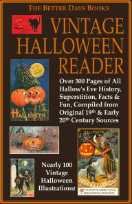 Title: The Better Days Books Vintage Halloween Reader, Author: Better Days Books