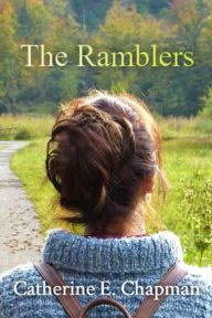 Title: The Ramblers, Author: Catherine E. Chapman