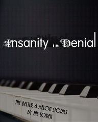 Title: Insanity in Denial, Author: Jae Loren