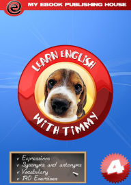 Title: Learn English with Timmy: Volume 4, Author: My Ebook Publishing House