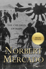 Title: The Children of Mars, Author: Norbert Mercado