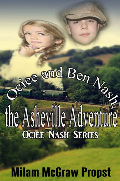 Ociee and Ben Nash, the Asheville Adventure