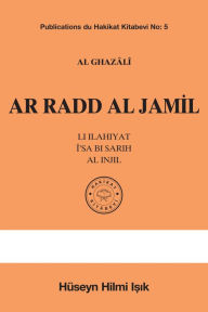 Title: Ar Radd Al Jamil, Author: Al Ghazâlî