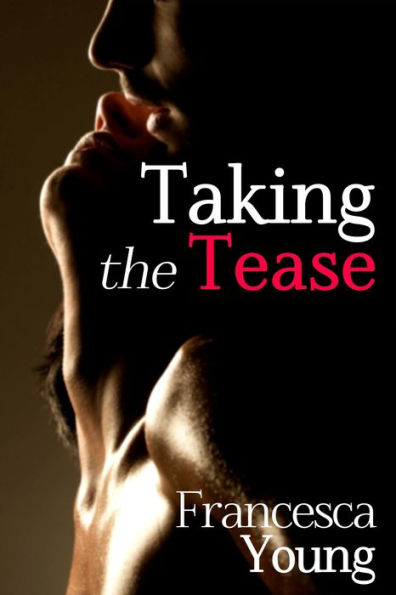 Taking the Tease (Red Hot Office Fantasies)