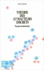 Théorie des attracteurs discrets