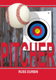 Title: Pitcher, Author: Russ Durbin