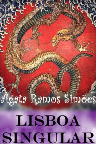 Title: Lisboa Singular, Author: Ágata Ramos Simões
