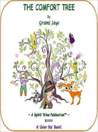 Title: Comfort Tree, Author: Grami Jaye