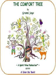 Title: Comfort Tree, Author: Grami Jaye