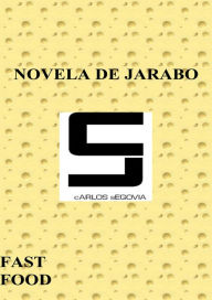 Title: Novela de Jarabo, Author: Carlos Segovia