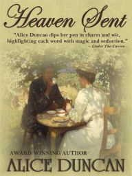 Title: Heaven Sent, Author: Alice Duncan