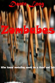 Title: Zombabes, Author: Dante Long