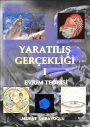 Yaratilis Gercekligi-I Evrim Teorisi