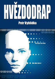 Title: Hvezdodrap, Author: Petr Vyhlídka