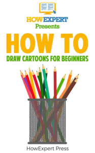 Title: How To Draw Cartoons, Author: HowExpert