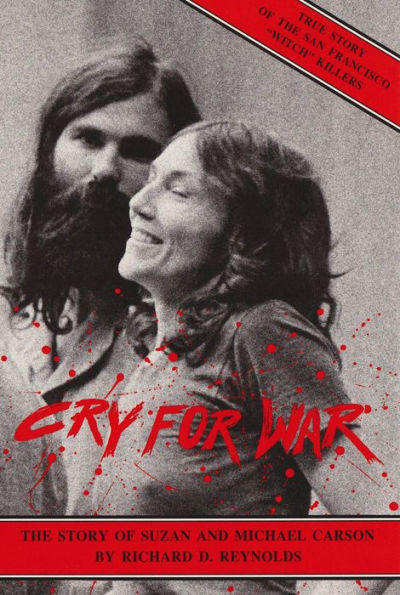 Cry For War, The Story of Suzan and Michael Carson