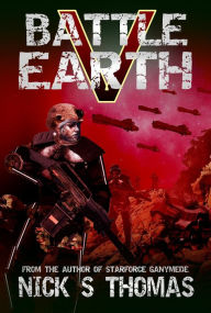 Title: Battle Earth V (Book 5), Author: Nick S. Thomas