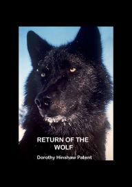 Title: Return of the Wolf, Author: Dorothy Patent
