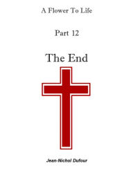 Title: The End, Author: Jean-Nichol Dufour