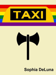 Title: Taxi (Book 1), Author: Sophia DeLuna