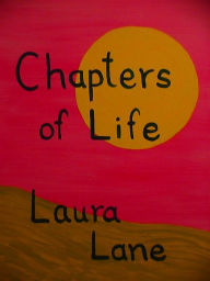 Title: Chapters of Life, Author: Laura Lane