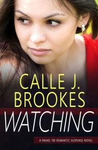 Title: Watching, Author: Calle J. Brookes