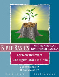 Title: Bible Basics For New Believers - Vietnamese and English Languages, Author: James McCreary