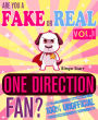 Are You a Fake or Real One Direction Fan? Volume 1 - The 100% Unofficial Quiz and Facts Trivia Travel Set Game