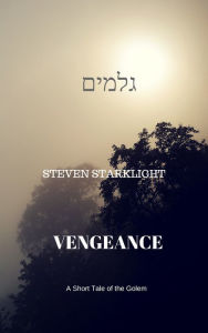 Title: Vengeance, Author: Steven Starklight