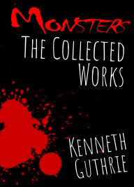 Title: Monsters (Monsters Book #1), Author: Kenneth Guthrie