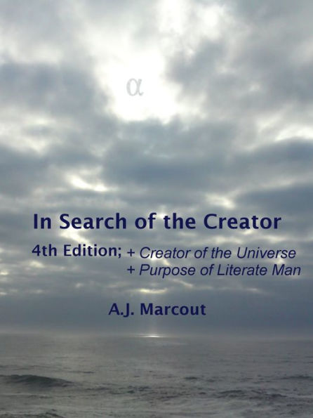 In Search of the Creator, 4th Edition