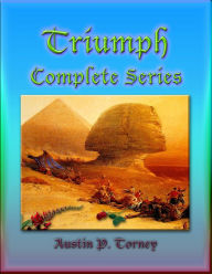 Title: Triumph Complete Series, Author: Austin P. Torney