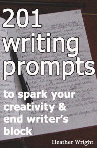 Title: 201 Writing Prompts, Author: Heather Wright
