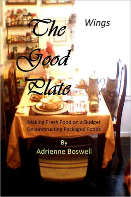 The Good Plate: Wings by Adrienne Boswell | NOOK Book (eBook) | Barnes