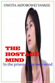 Title: The Hostage Mind 