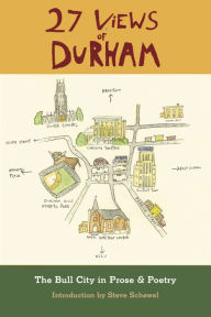 Title: 27 Views of Durham, Author: Steve Schewel