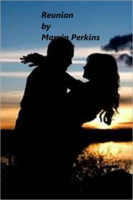 Title: Reunion, Author: Marvin Perkins