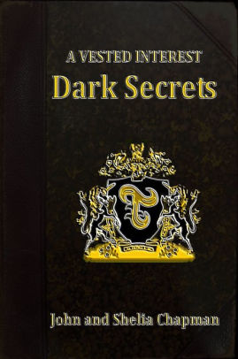 Dark Secrets: A Vested Interest 2