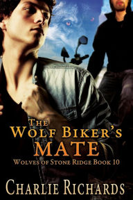 Title: The Wolf Biker's Mate, Author: Charlie Richards