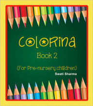 Title: Colorina Book 2, Author: Swati Sharma