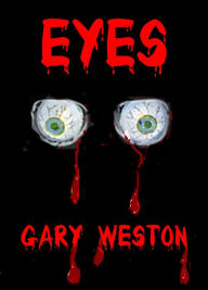 Title: Eyes, Author: Gary Weston