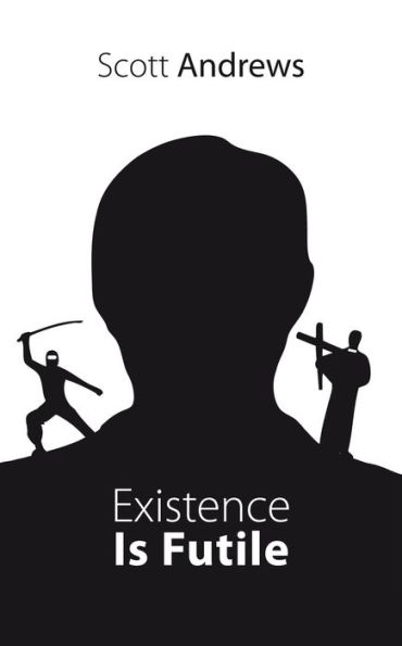 Existence Is Futile