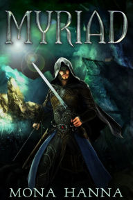 Title: Myriad (Prentor Book 1), Author: Mona Hanna